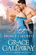 Pippa and the Prince of Secrets: A Steamy Beauty and the Beast Historical Romance