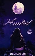 Hunted: A Cycle Thirteen Novel