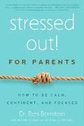 Stressed Out For Parents
