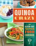 Quinoa Crazy The Gluten Free Super Food Cookbook