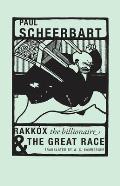 Rakk?x the Billionaire & the Great Race