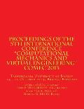 Proceedings of the 5th International Conference Computational Mechanics and Virtual Engineering COMEC 2013: Transilvania University of Brasov, 24 -