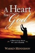A Heart for God - A Devotional Study of 1 and 2 Samuel
