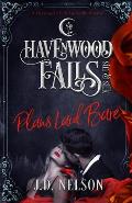 Plans Laid Bare: (A Havenwood Falls Sin & Silk Novella)