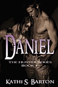 Daniel: The Hunter Series