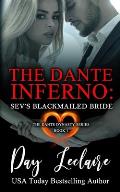 Sev's Blackmailed Bride (The Dante Dynasty Series: Book#1): The Dante Inferno