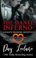 Nicol?'s Wedding Deception (The Dante Dynasty Series: Book#3): The Dante Inferno