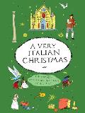 Very Italian Christmas The Greatest Italian Holiday Stories of All Time