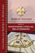 Book 3: Maintaining Familial Relationships