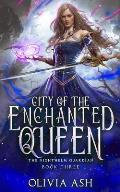 City of the Enchanted Queen: a Reverse Harem Fantasy Romance