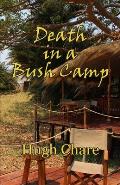 Death in a Bush Camp