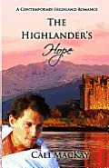 The Highlander's Hope: A Contemporary Highland Romance (THE HUNT)