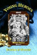 Gold Rush!: Midas Touch Book 1