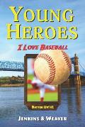 I Love Baseball: Batter Up! Book 1