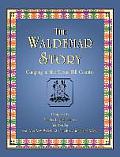 The Waldemar Story: Camping in the Texas Hill Country