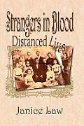 Strangers in Blood - Distanced Lives