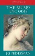 The Muses: Epic Odes