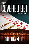 The Covered Bet