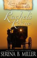 Love's Journey in Sugarcreek: Rachel's Rescue