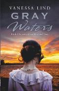 Gray Waters