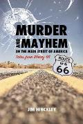 Murder and Mayhem on the Main Street of America: Tales from Bloody 66