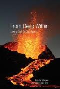 From Deep Within: Living Out of Our Spirit