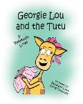 Georgie Lou and the Tutu