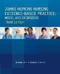 Johns Hopkins Nursing Evidence Based Practice Third Edition Model & Guidelines