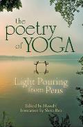 Poetry of Yoga Light Pouring from Pens