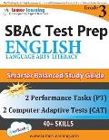 SBAC Test Prep: Grade 3 English Language Arts Literacy (ELA) Common Core Practice Book and Full-length Online Assessments: Smarter Bal