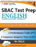 SBAC Test Prep: Grade 4 English Language Arts Literacy (ELA) Common Core Practice Book and Full-length Online Assessments: Smarter Bal