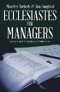Ecclesiastes for Managers: Worldly Wisdom for Managers and Professionals