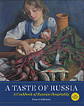 Taste of Russia A Cookbook of Russia Hospitality