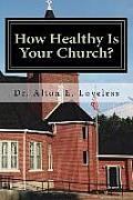 How Healthy Is Your Church?