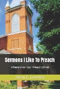 Sermons I Like To Preach