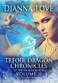 Treoir Dragon Chronicles of the Belador(TM) World: Volume II, Books 4-6