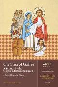 On Cana of Galilee: A Sermon by the Coptic Patriarch Benjamin I: A Revised Expanded Edition