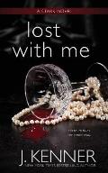 Lost with Me a Stark Novel