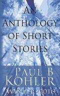 An Anthology of Short Stories: Winter 2016