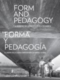 Form and Pedagogy: The Design of the University City in Latin America
