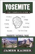 Yosemite The Complete Guide
