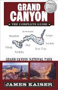 Grand Canyon The Complete Guide