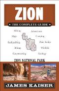 Zion The Complete Guide