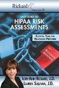 Easy Guide To HIPPA Risk Assessments: Essential Tool For Healthcare Providers