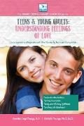 Understanding Feelings of Love: For Teens and Young Adults
