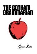 Gotham Grammarian