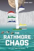 The Rathmore Chaos: The Tully Harper Series Book Two