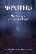 Monsters Mary Shelleys Frankenstein & Mathilda