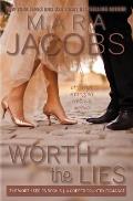Worth the Lies: Worth Series Book 6: A Copper Country Romance