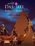 DasJati: Halfway to Heaven: A Photographic Report on the Ten Lives of the Buddha Project